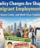 How Policy Changes Are Shaping Immigrant Employment: H-1B, Green Cards, and Work Visas Explained