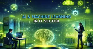 ai and machine learning in IT sector